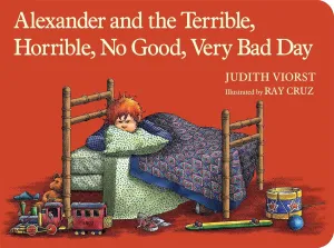 Alexander and the Terrible, Horrible, No Good, Very Bad Day (Classic Board Books) Board book  January 7, 2014